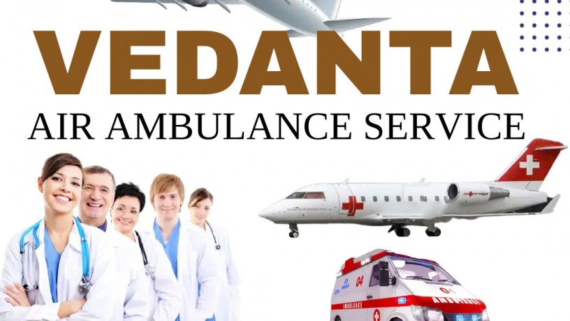 vedanta-air-ambulance-services-in-ahmedabad-with-pre-hospital-treatment-facility-big-0