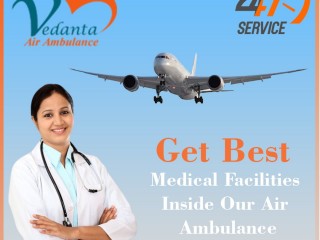 Obtain The Rapidest Air Ambulance Services in Bikaner By Vedanta