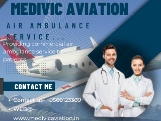Air Ambulance Service in Amritsar, Punjab by Medivic Aviation| Best Medical Staffs