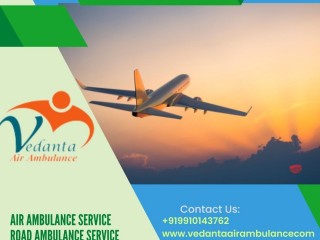 Hire The Fastest Air Ambulance Service in Imphal For Shifting Emergency Patient By Vedanta