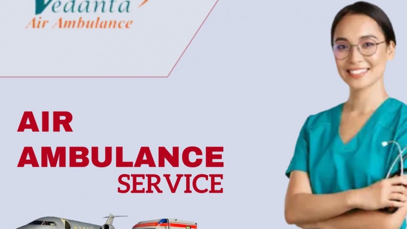 vedanta-air-ambulance-service-in-nagpur-with-highly-trained-medical-crew-big-0