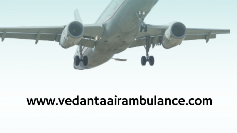 shift-seriously-ill-patient-by-vedanta-the-best-air-ambulance-service-in-bagdogra-big-0