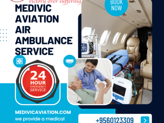 Emergency Air Ambulance Service in Bhopal by Medivic Aviation