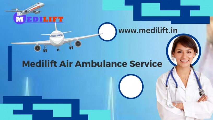avail-air-ambulance-services-in-dibrugarh-by-medilift-with-satisfaction-guarantee-big-0