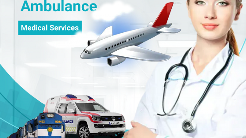 take-air-ambulance-services-in-dibrugarh-by-king-with-critical-advanced-life-support-big-0