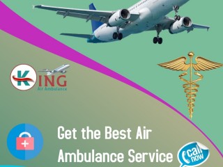 Get Air Ambulance Service in Chennai by King with Safest and Fastest Emergency Provider