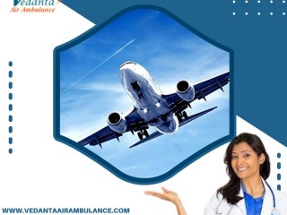 Pick Vedanta The Best Air Ambulance Service in Gwalior with Top Medical Team
