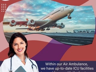 Take Air Ambulance Services in Bagdogra by King for Secure Shifting