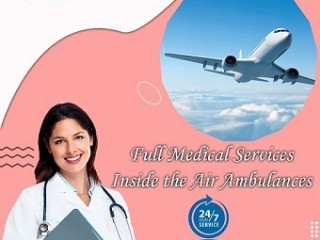 Hire the Topmost and most Advanced Air Ambulance Services in Silchar from King