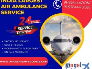 Take the Angel Charter Air Ambulance in Patna with Qualified Medical Staff