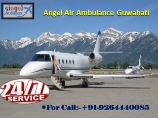 Pick Angel Air Ambulance Services from Guwahati for the Convenient Transportation of Patient