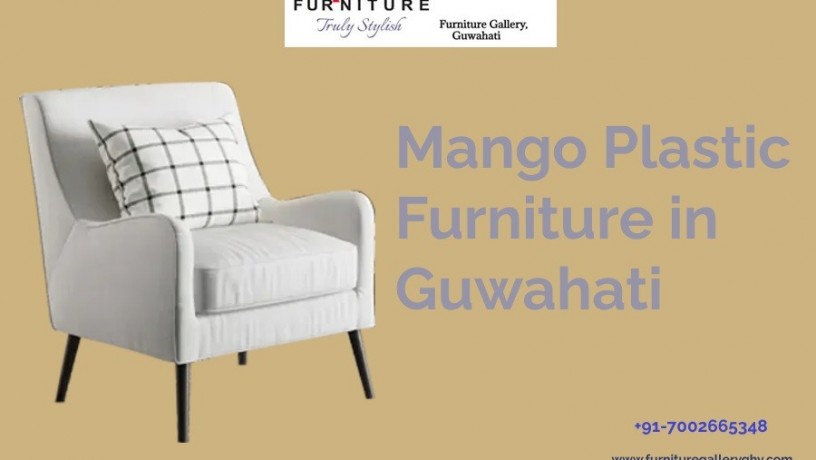 purchase-the-best-mango-plastic-furniture-in-guwahati-by-furniture-gallery-big-0