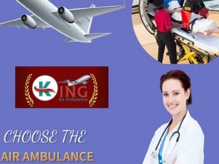 Medical Transportation is Offered with ICU Facilities by King Air Ambulance Service in Guwahati