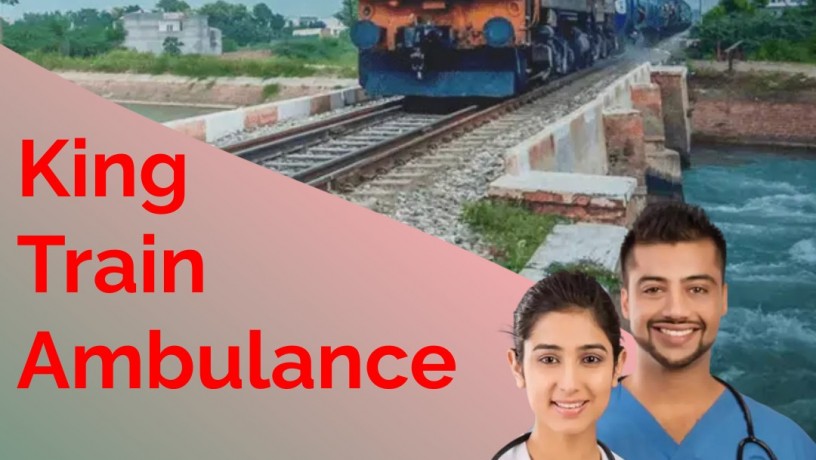 get-king-train-ambulance-from-patna-with-hi-tech-medical-equipment-big-0