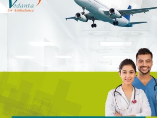 Use Air Ambulance Service in Silchar by Vedanta with Experienced Medical Crew