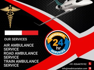 Get the 24 Hours Air Ambulance in Dibrugarh by Medivic with proficient Medics