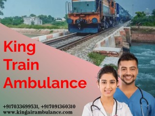 King Train Ambulance Service in Patna with Advanced Critical Care Facilities