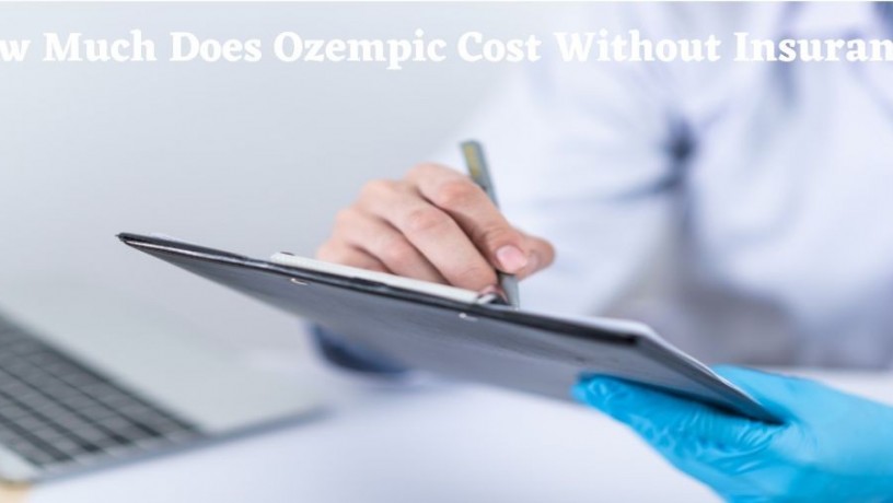 how-much-does-ozempic-cost-without-insurance-big-0