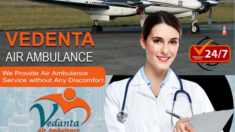 hire-vedanta-air-ambulance-service-in-dibrugarh-with-updated-medical-team-big-0