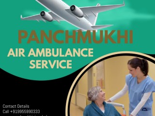 Get Well Maintained Panchmukhi Air Ambulance Services in Udaipur at Low Fare