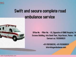 King Ambulance Service in Katihar   Perfect Road Ambulance Service