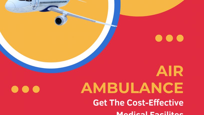 get-reliable-air-ambulance-service-in-guwahati-with-top-class-icu-setup-big-0